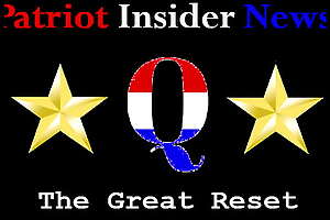 Patriot Insider News THE GREAT RESET
