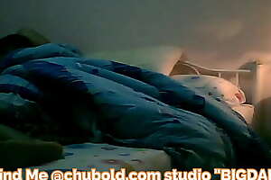 BIGDADDY HAS MIDNIGHT VISITOR.........Find Me @chubold.com studio xxx video BIGDADDYxxx video