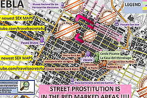 Puebla, Mexico ... Street Prostitution Map, Massage, Blowjob, Facial